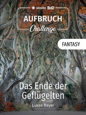 cover image of Das Ende der Geflügelten